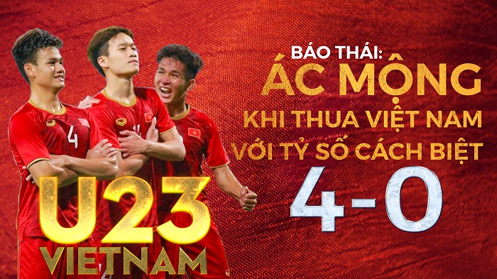 Báo Thái Lan: Ác mộng khi thua Việt Nam với tỷ số cách biệt 4-0
