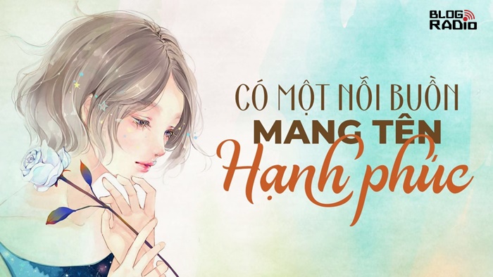 Có nỗi buồn mang tên hạnh phúc